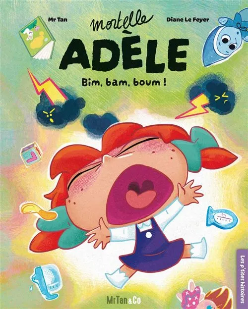 Mortelle Adèle Bim, bam, boum!