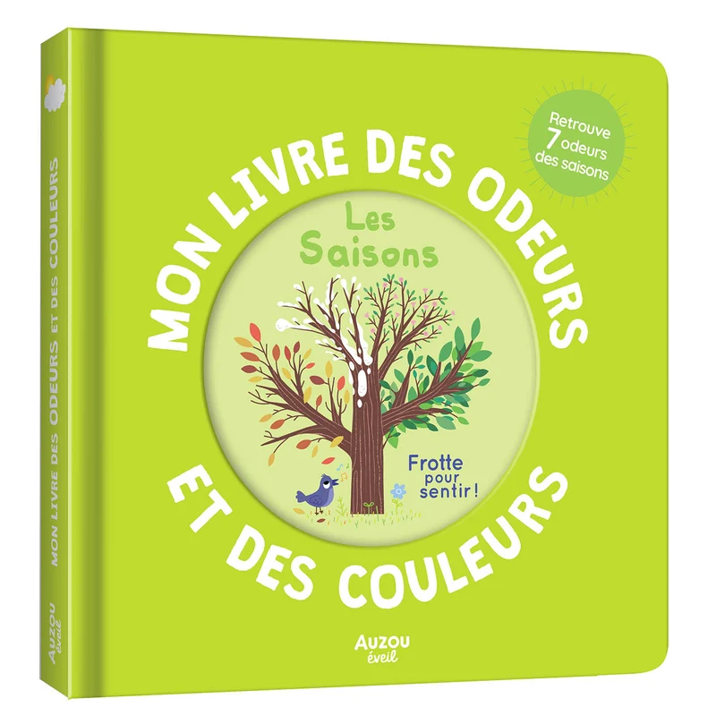 Mon livre des odeurs Les saisons, Auzou
