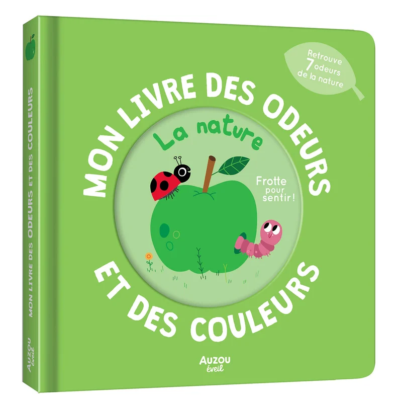Mon livre des odeurs La nature, Auzou