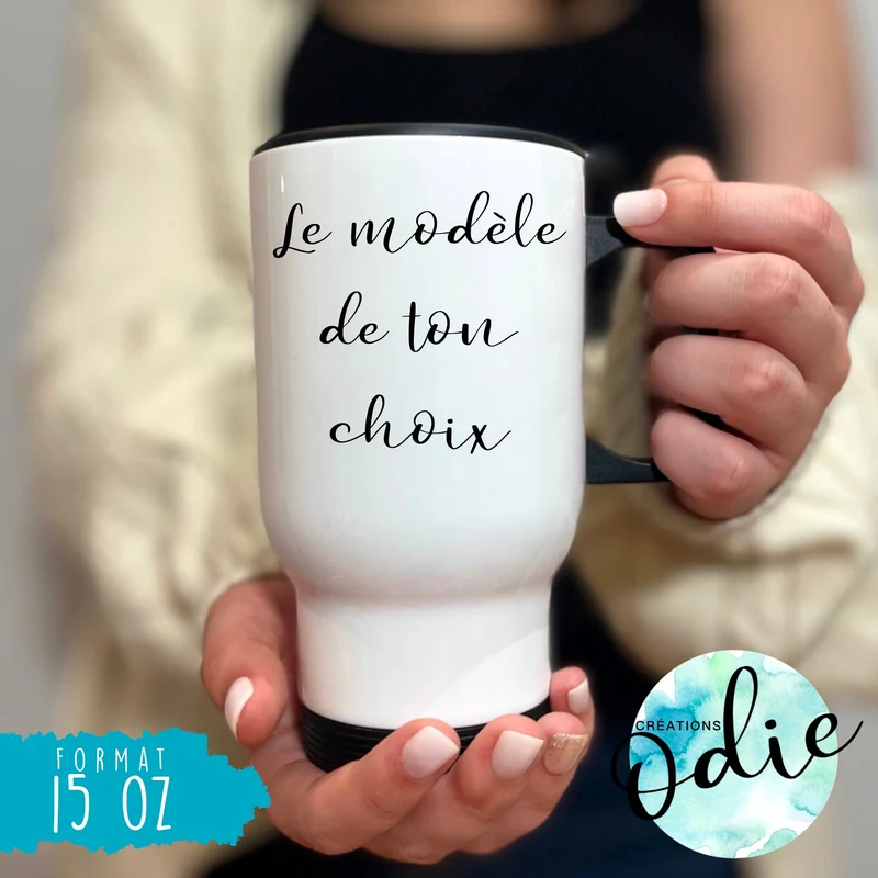 Tasse isotherme - Le modèle de ton choix