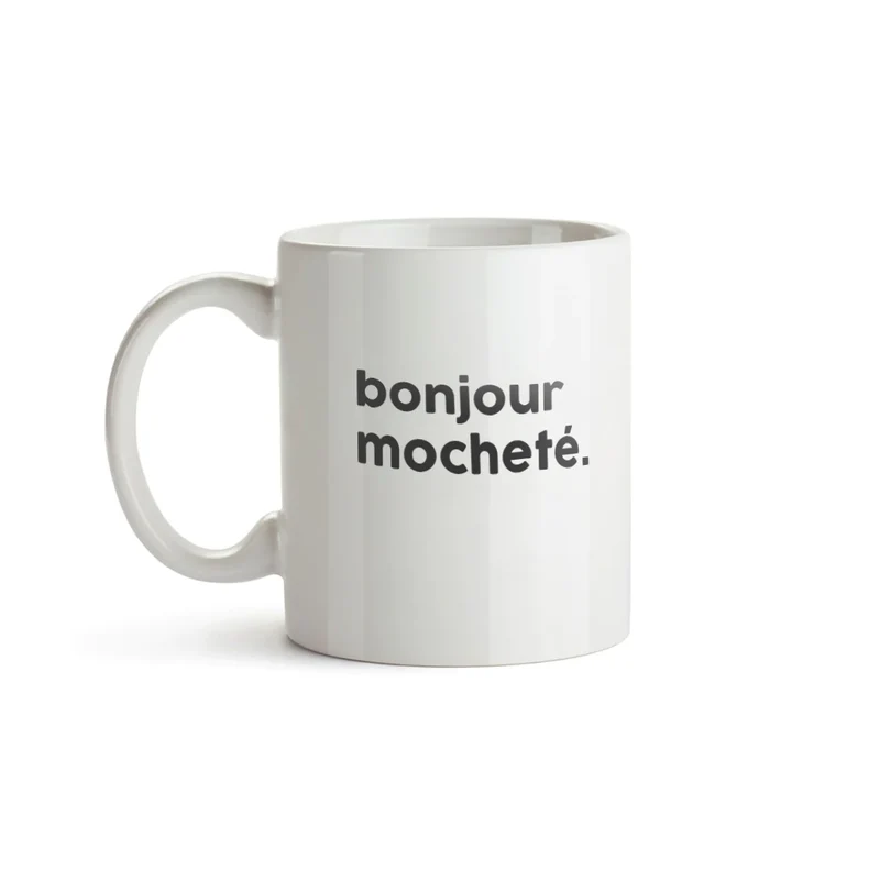 Félicie Aussi Mug Message - Bonjour Mocheté