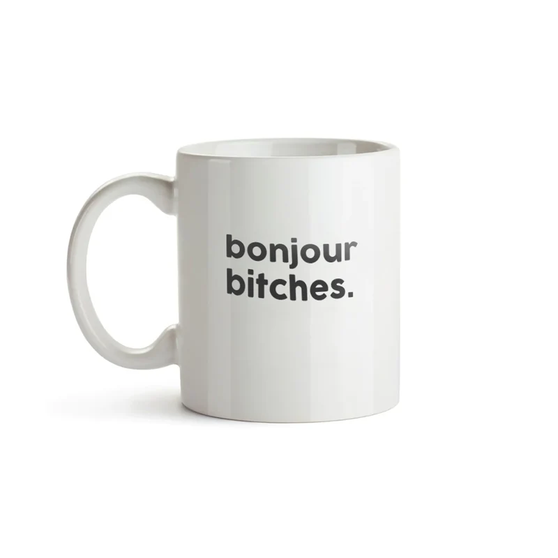 Félicie Aussi Mug Message - Bonjour Bitches
