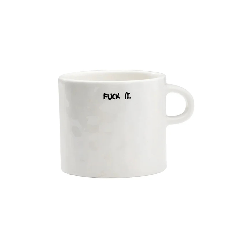 Mug Fuck it