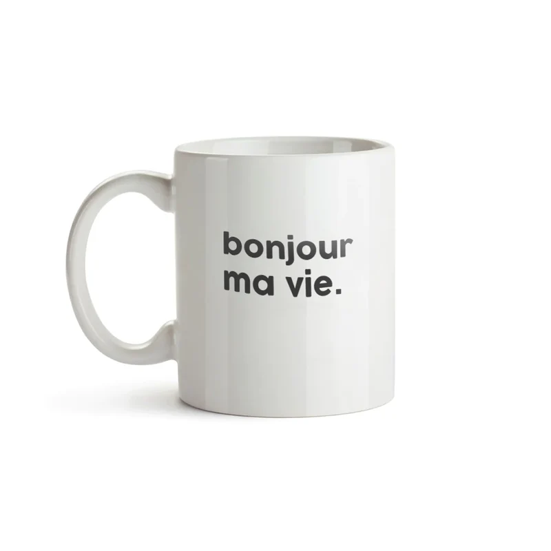 Félicie Aussi Mug Message - Bonjour ma Vie